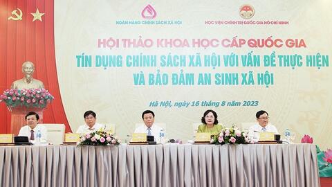 Tín dụng chính sách xã hội thực hiện bảo đảm an sinh xã hội