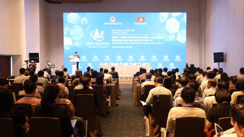 Hội thảo chuyên đề 1 với chủ đề “Phát triển chuỗi cung ứng lao động ổn định sau đại dịch covid-19” trong khuôn khổ Diễn đàn Kinh tế Việt Nam lần thứ tư